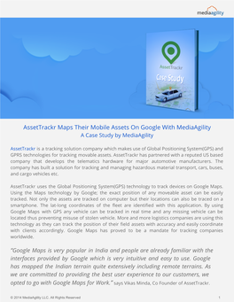 Assettrackr Maps Their Mobile Assets on Google with Mediaagility a Case Study by Mediaagility