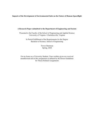 Impacts of the Development of Environmental Suits on the Future of Human Spaceflight a Research Paper Submitted to the Departmen