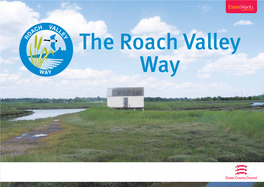 The Roach Valley Way Is a Circular Walk Of