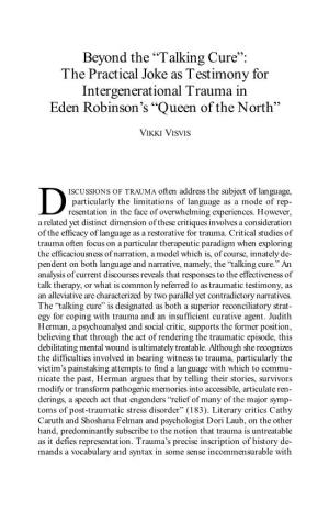 Beyond the “Talking Cure”: the Practical Joke As Testimony for Intergenerational Trauma in Eden Robinson’S “Queen of the North”