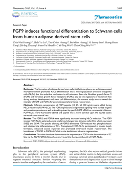 FGF9 Induces Functional Differentiation to Schwann Cells from Human Adipose Derived Stem Cells Chia-Wei Huang1,7*, Shih-Yu Lu2*, Tzu-Chieh Huang1,7, Bu-Miim Huang2, H