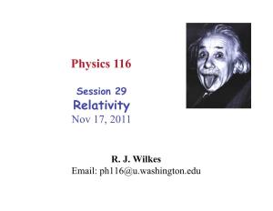 Physics 116 Relativity