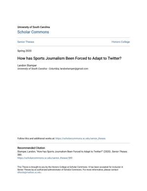 How Has Sports Journalism Been Forced to Adapt to Twitter?