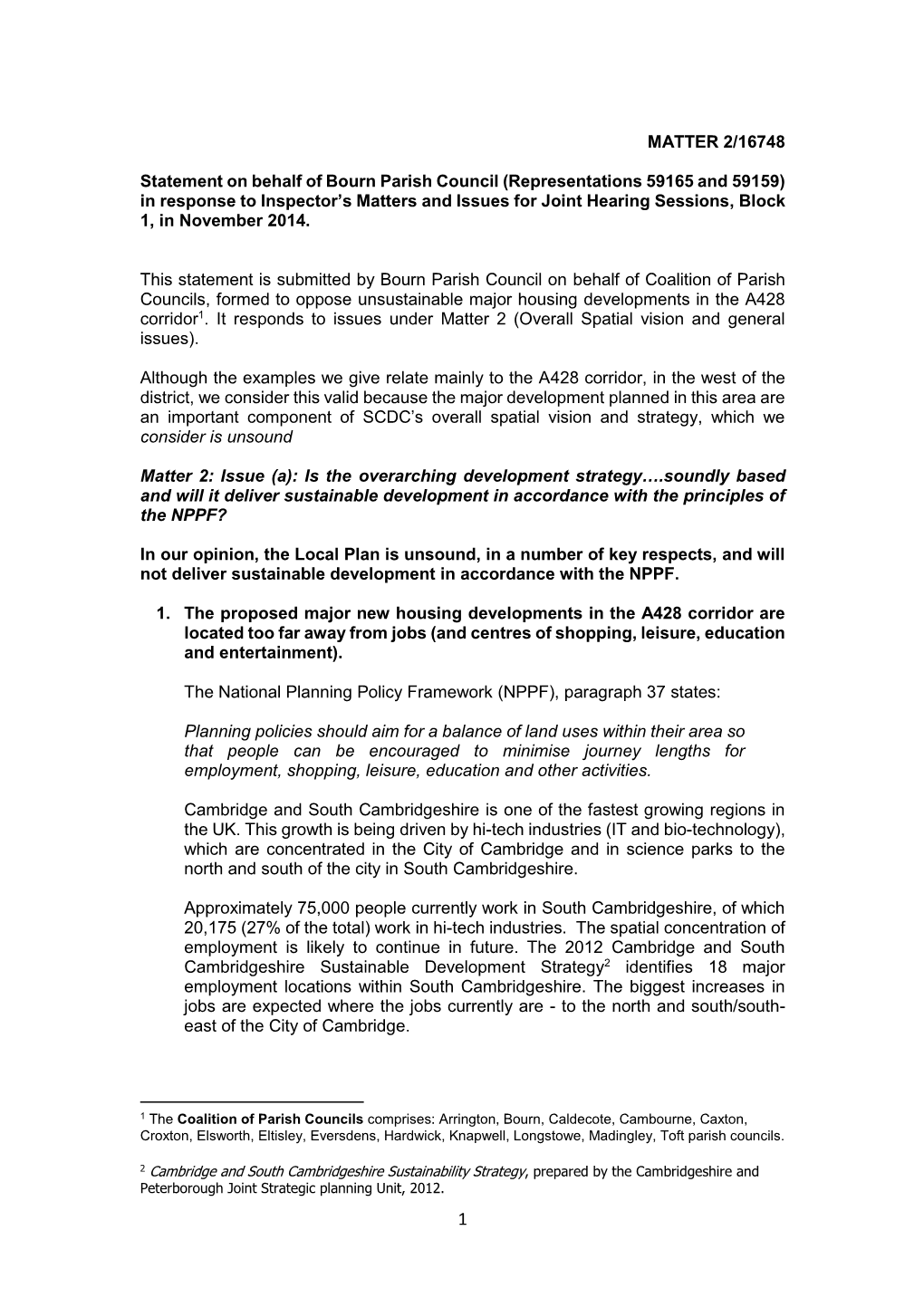 Bourn Parish Council (Representations 59165 and 59159) in Response to Inspector’S Matters and Issues for Joint Hearing Sessions, Block 1, in November 2014