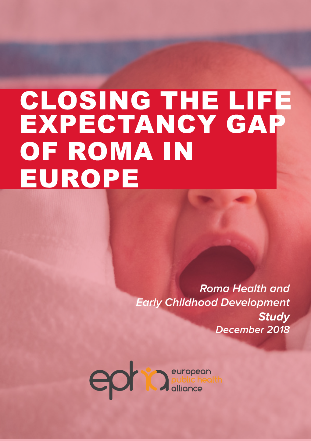 Closing the Life Expectancy Gap of Roma in Europe