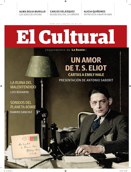 Un Amor De T. S. Eliot Cartas a Emily Hale Presentación De Antonio Saborit La Ruina Del Malentendido Luis Bugarini