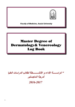 Master Degree of Dermatology, Venereology & Andrology Log Book