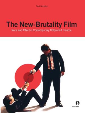 The New-Brutality Film
