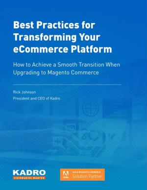 Best Practices for Transforming Your Ecommerce Platform
