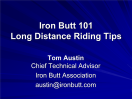 Iron Butt 101 Long Distance Riding Tips Tom Austin