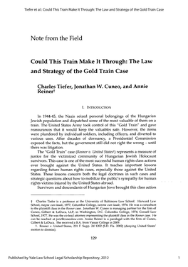 The Law and Strategy of the Gold Train Case