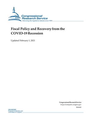 Fiscal Policy and Recovery from the COVID˚19 Recession