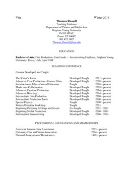 Thomas Russell Teaching Professor Department of Theatre and Media Arts Brigham Young University D-581 HFAC Provo, UT 84602 801.422.1887 Thomas Russell@Byu.Edu