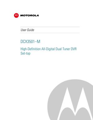 High-Definition All-Digital Dual Tuner DVR Set-Top