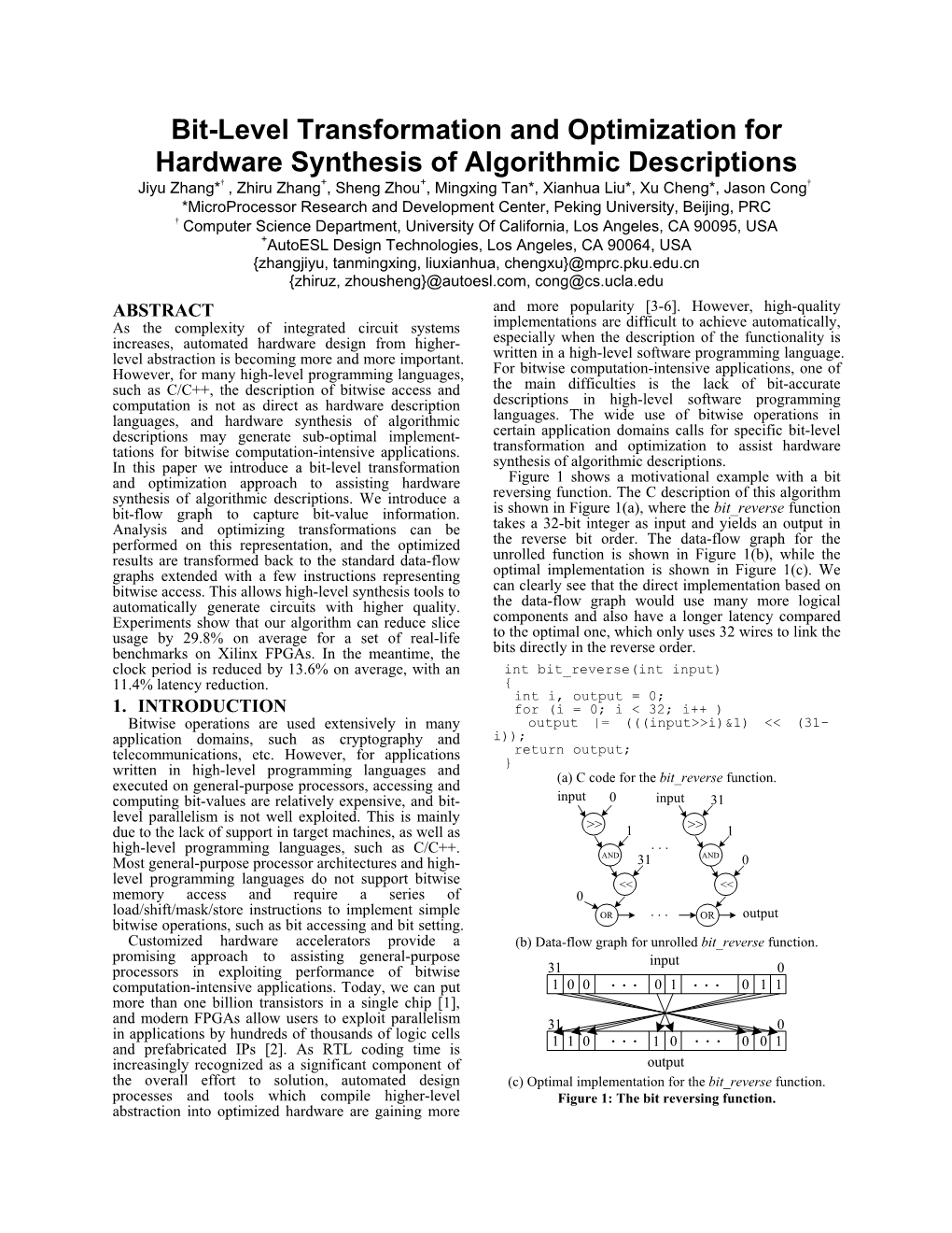 Bit-Level Transformation and Optimization for Hardware