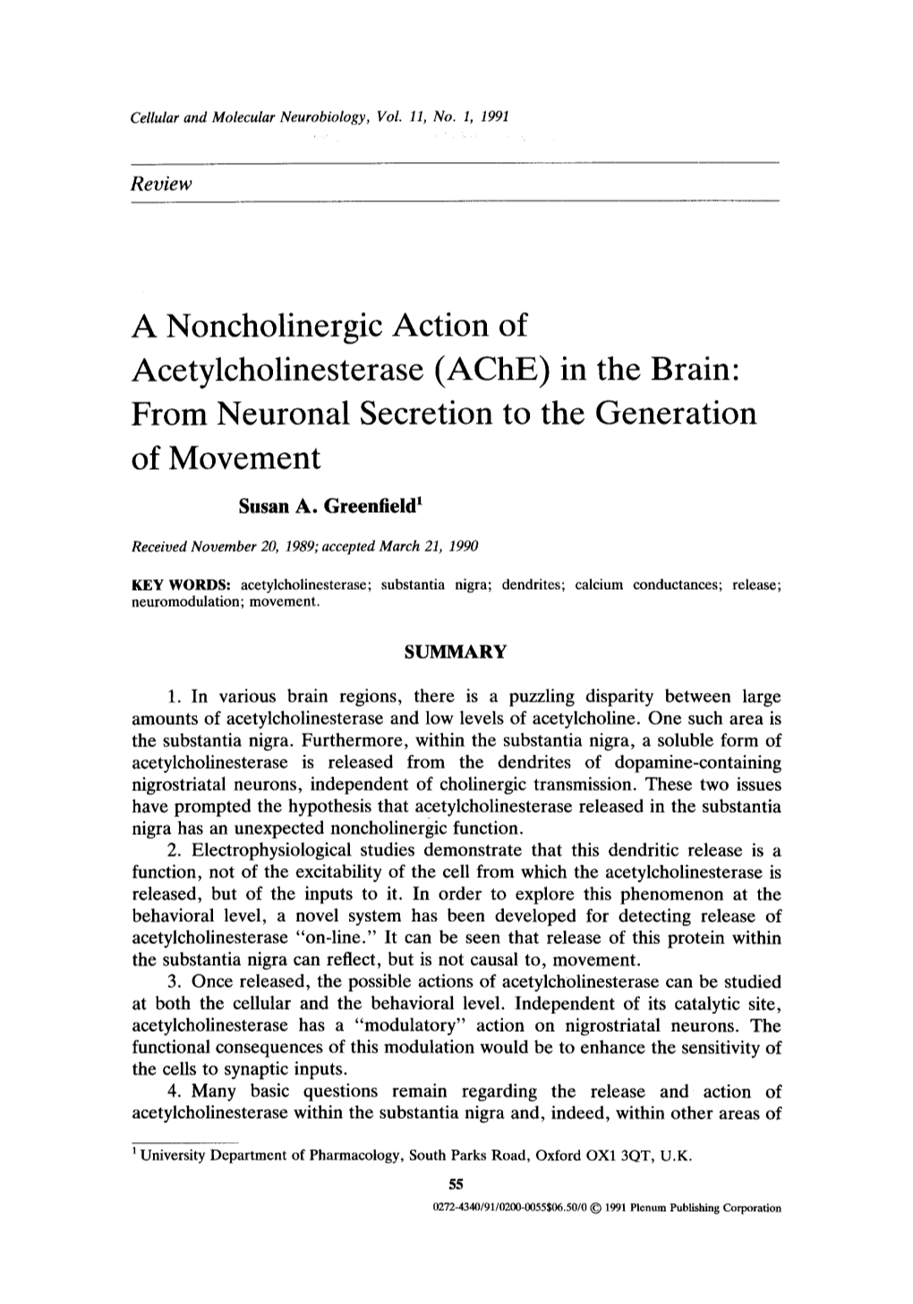 A Noncholinergic Action of Acetylcholinesterase (ACHE) in the Brain: from Neuronal Secretion to the Generation of Movement