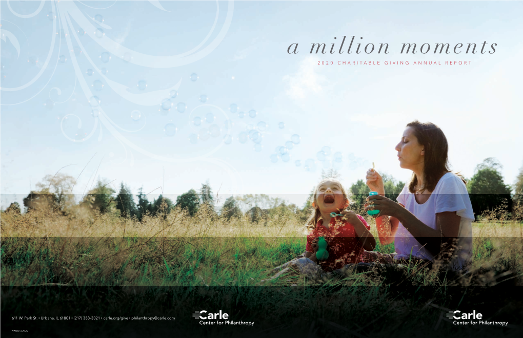 A Million Moments 2020 CHARITABLE GIVING ANNUAL REPORT