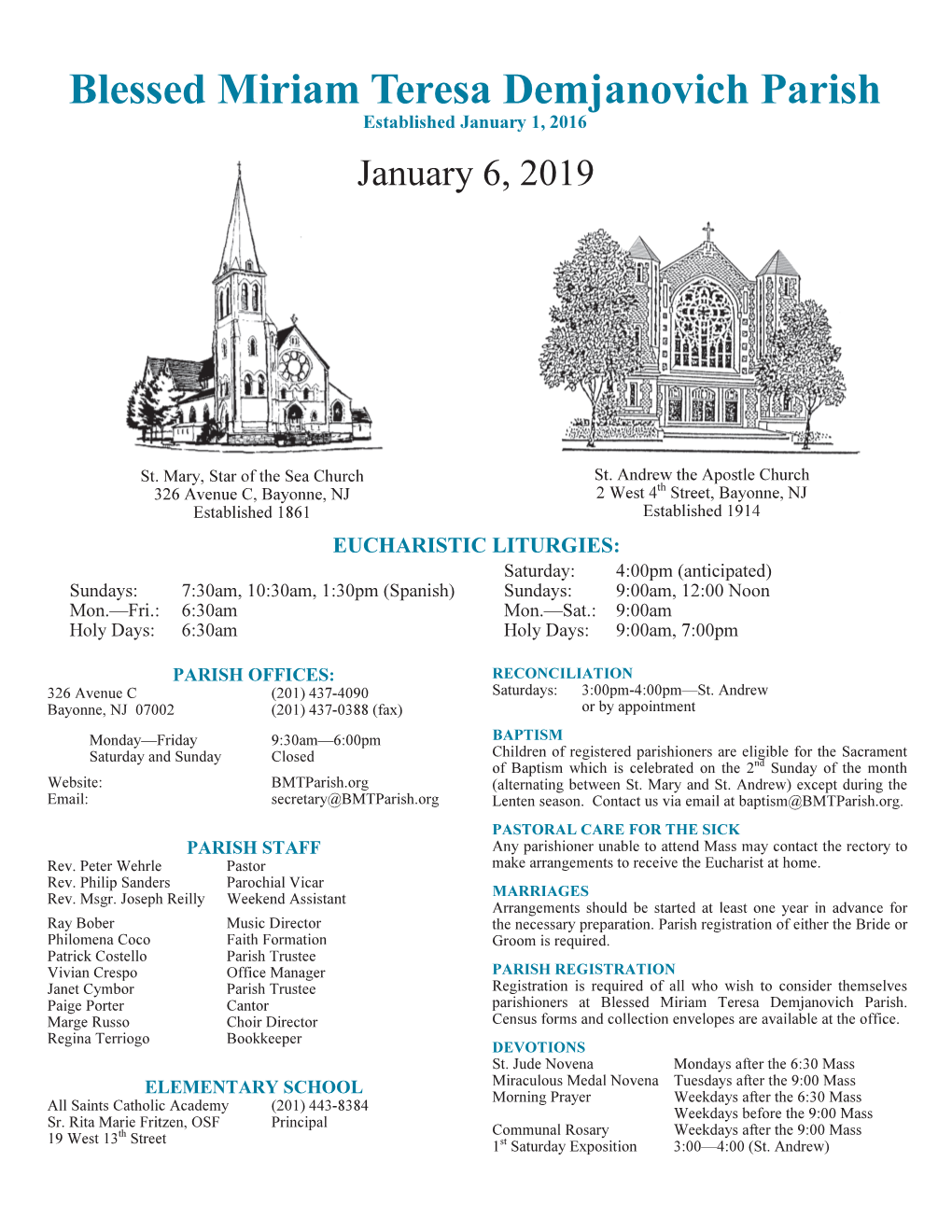 Blessed Miriam Teresa Demjanovich Parish ! Established January 1, 2016 ! January 6, 2019 !