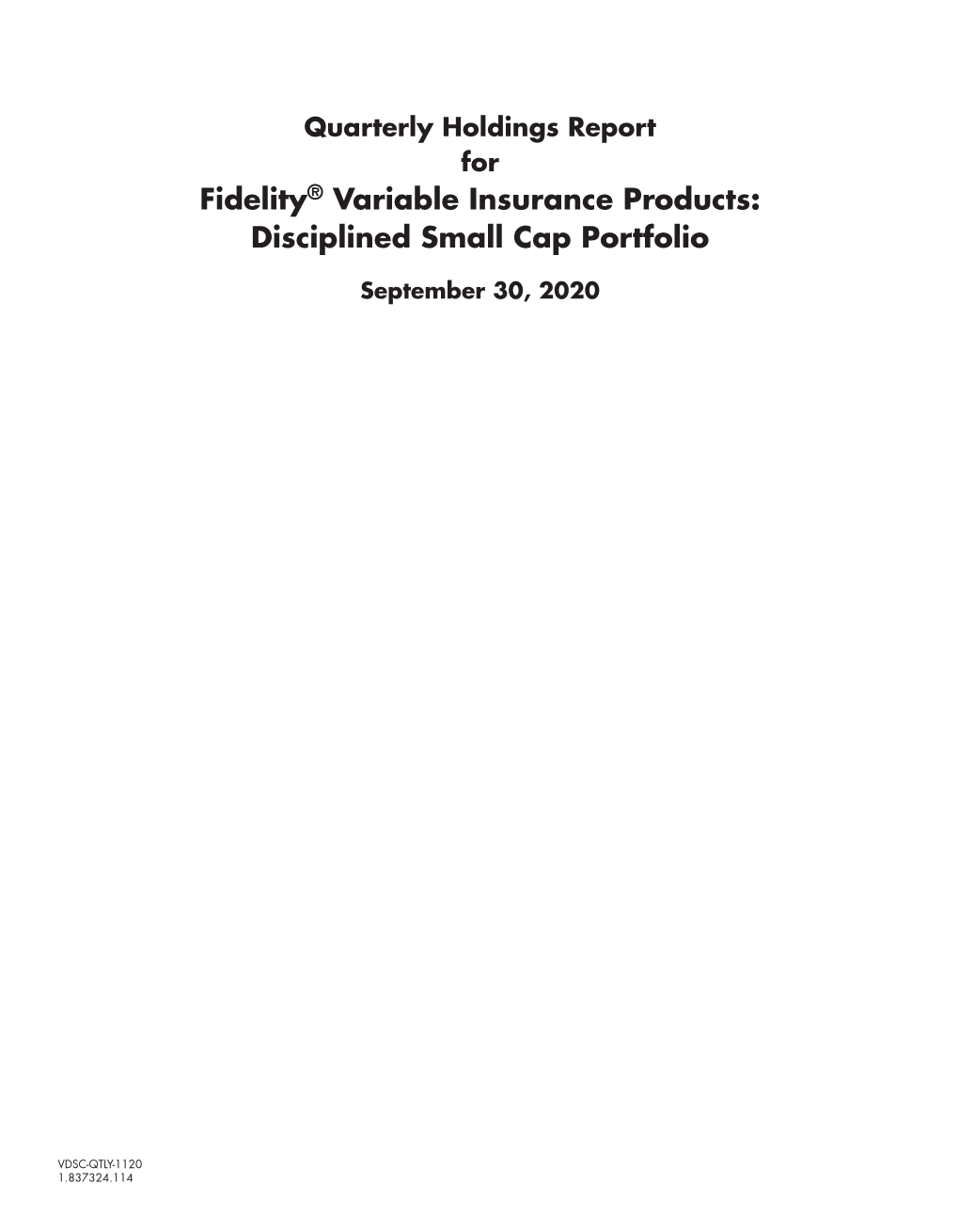 Fidelity® Variable Insurance Products: Disciplined Small Cap Portfolio