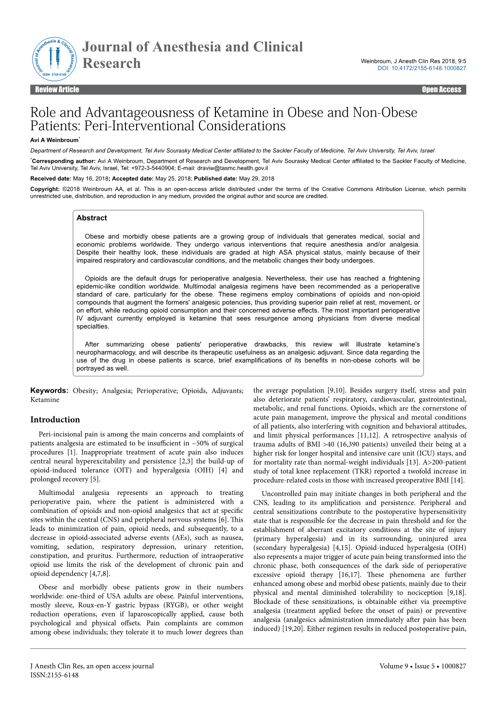 Role and Advantageousness of Ketamine