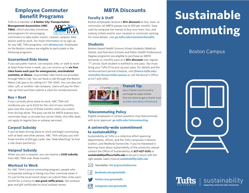 Boston Employees Receive a 35% Discount on Bus, Train, Or Management Association (ABC Commuter Rail MBTA Passes (Up to $50 Per Month)