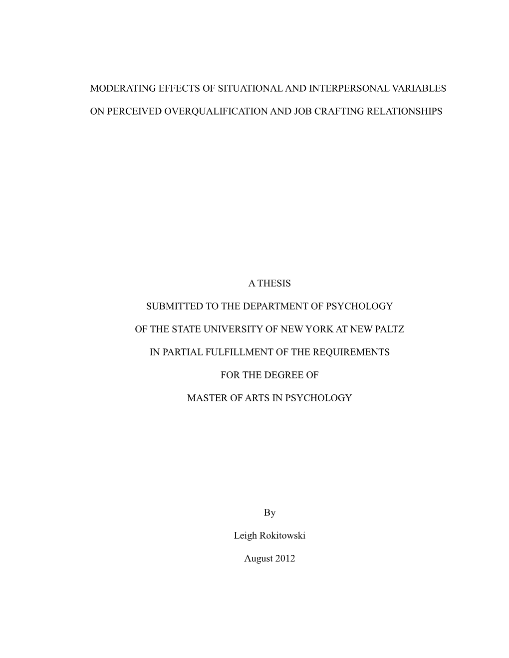 Moderating Effects of Situational and Interpersonal Variables