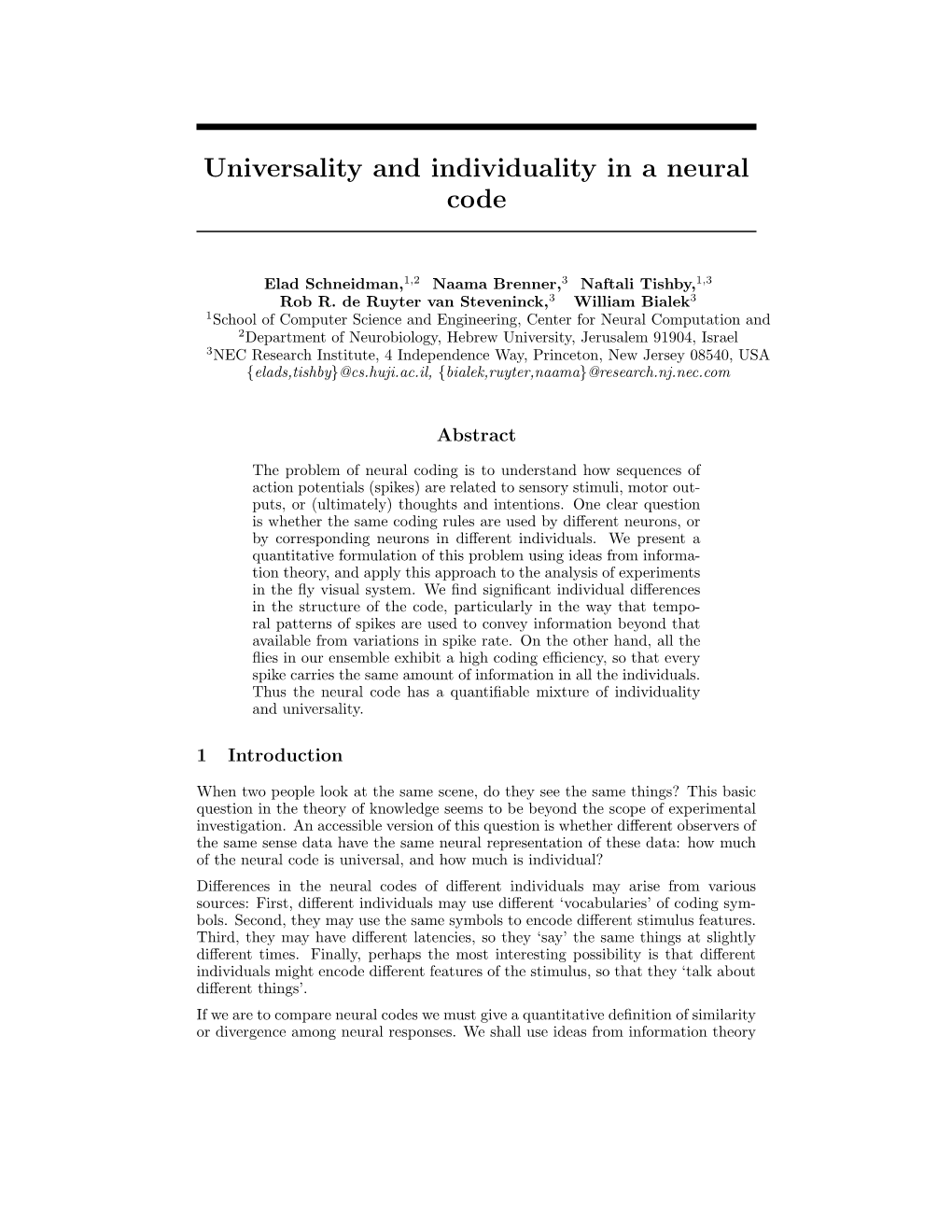 Universality and Individuality in a Neural Code