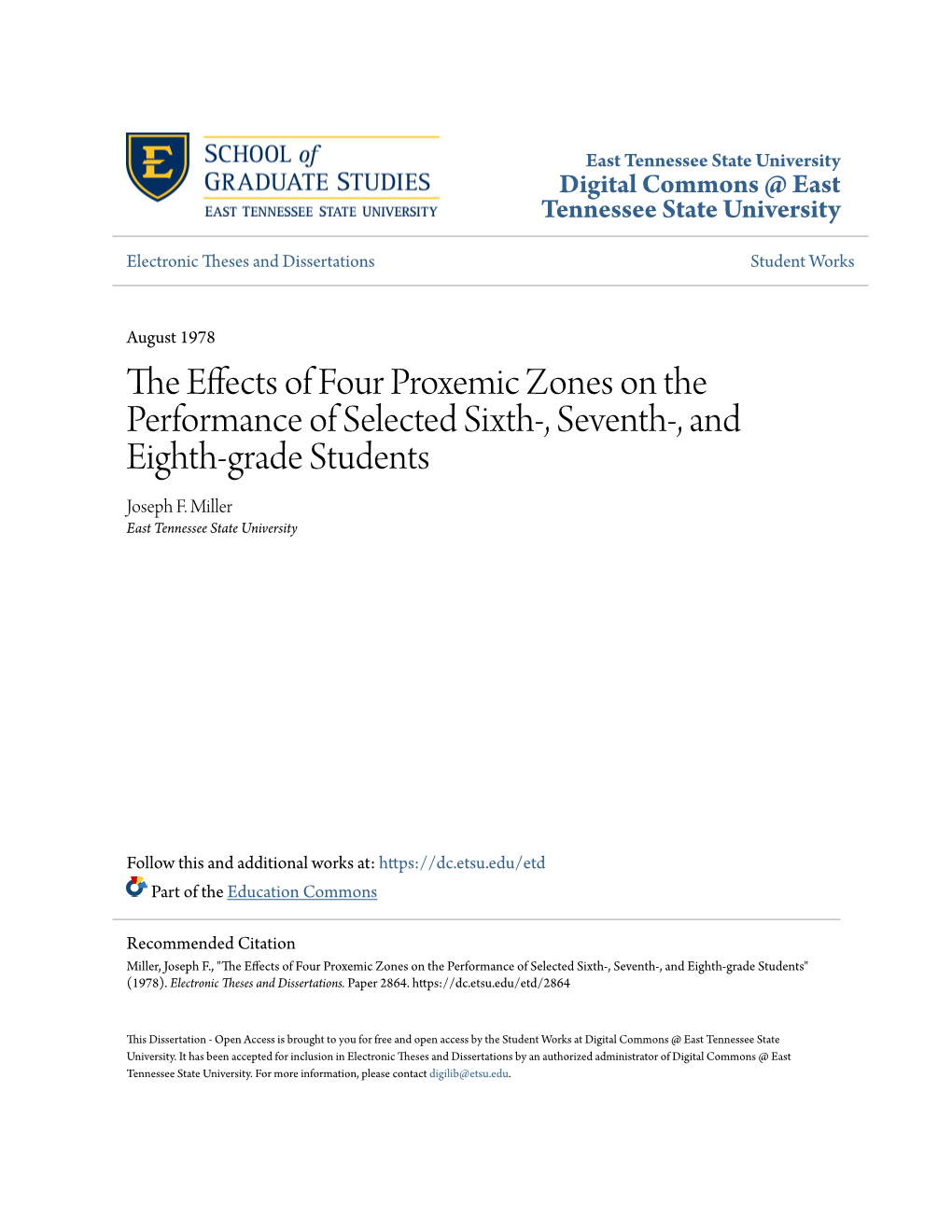 The Effects of Four Proxemic Zones on the Performance of Selected Sixth-, Seventh-, and Eighth-Grade Students" (1978)