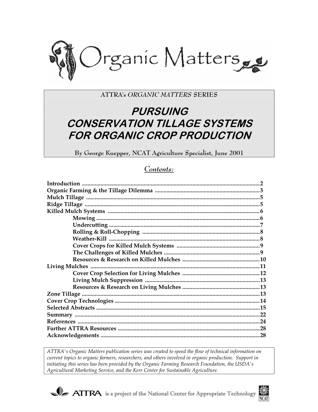 Pursuing Conservation Tillage Systems for Organic Crop Production