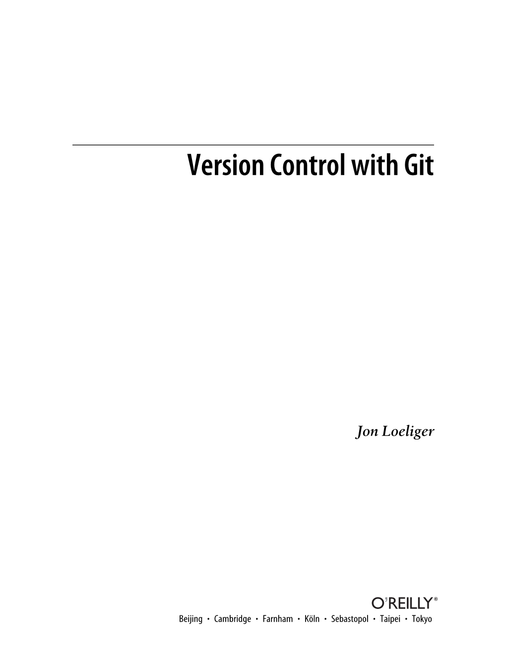 Oreilly Version Control with GIT.Pdf