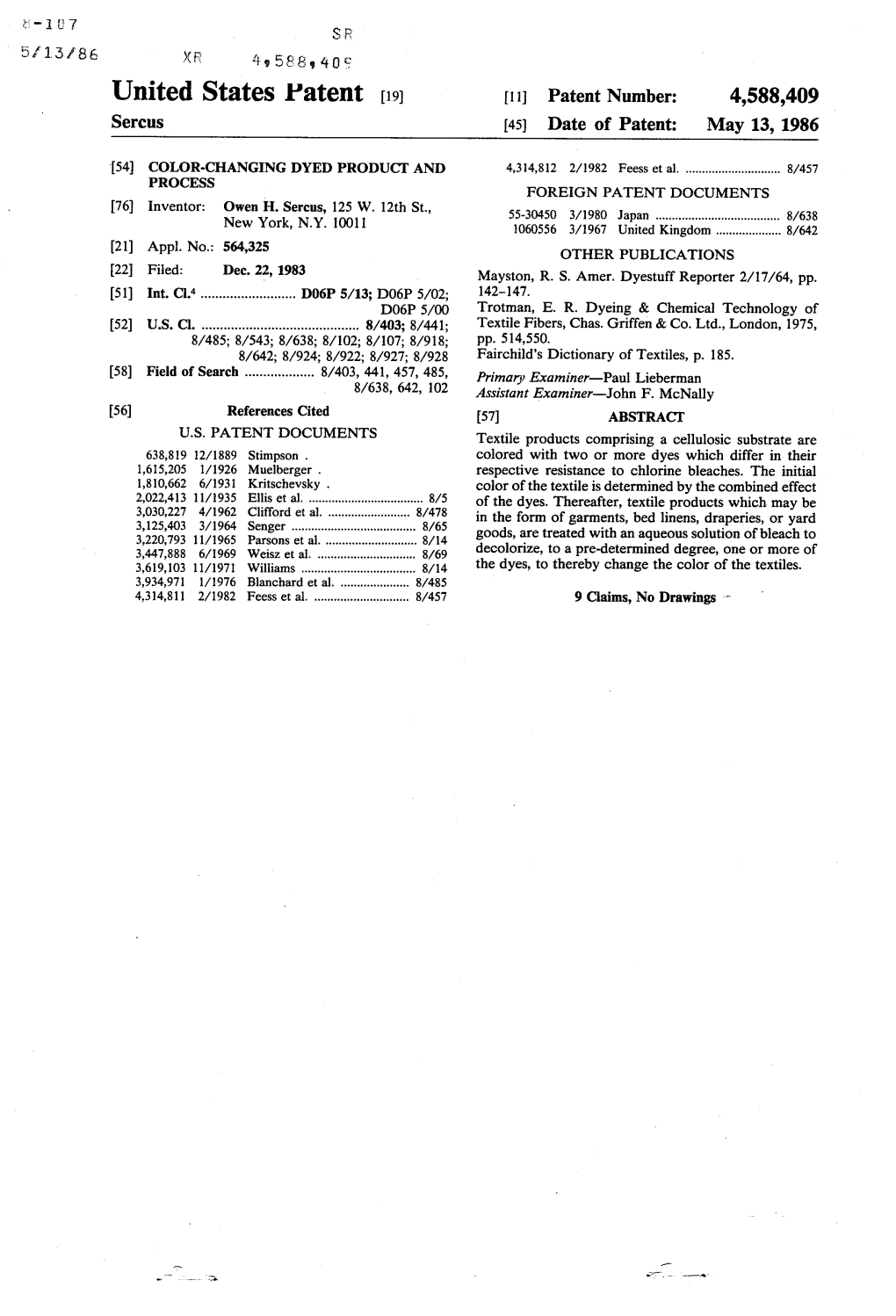 United States Patent [19] [11] Patent Number: 4,588,409 Sercus [45] Date of Patent: May 13, 1986