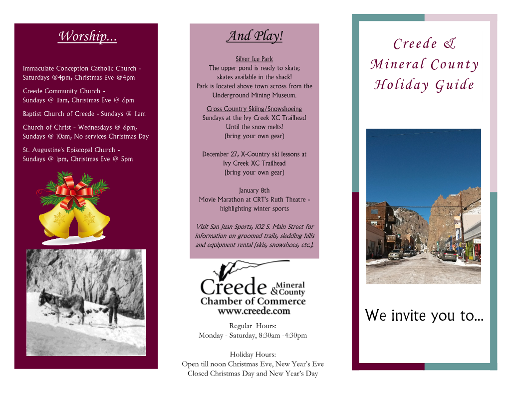 Worship... Creede & Mineral County Holiday Guide and Play! We Invite