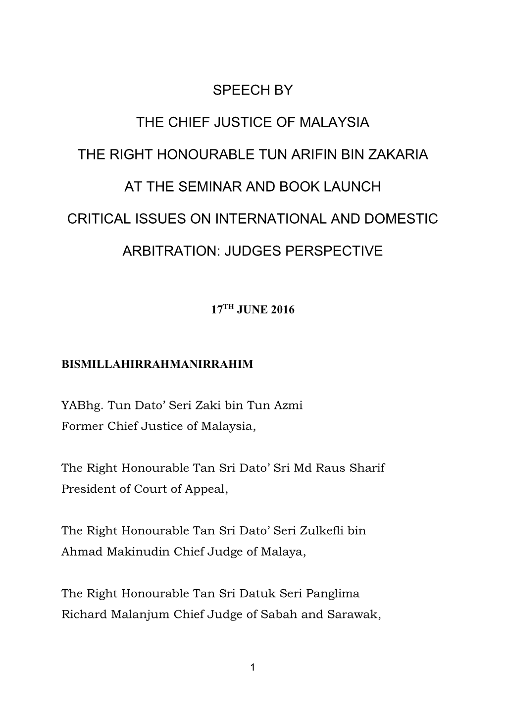 Speech by the Chief Justice of Malaysia the Right