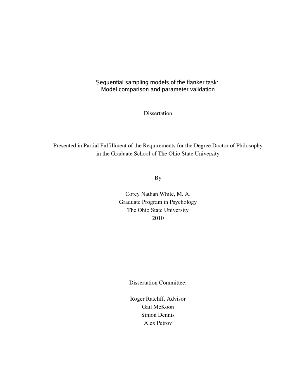 Sequential Sampling Models of the Flanker Task: Model Comparison and Parameter Validation