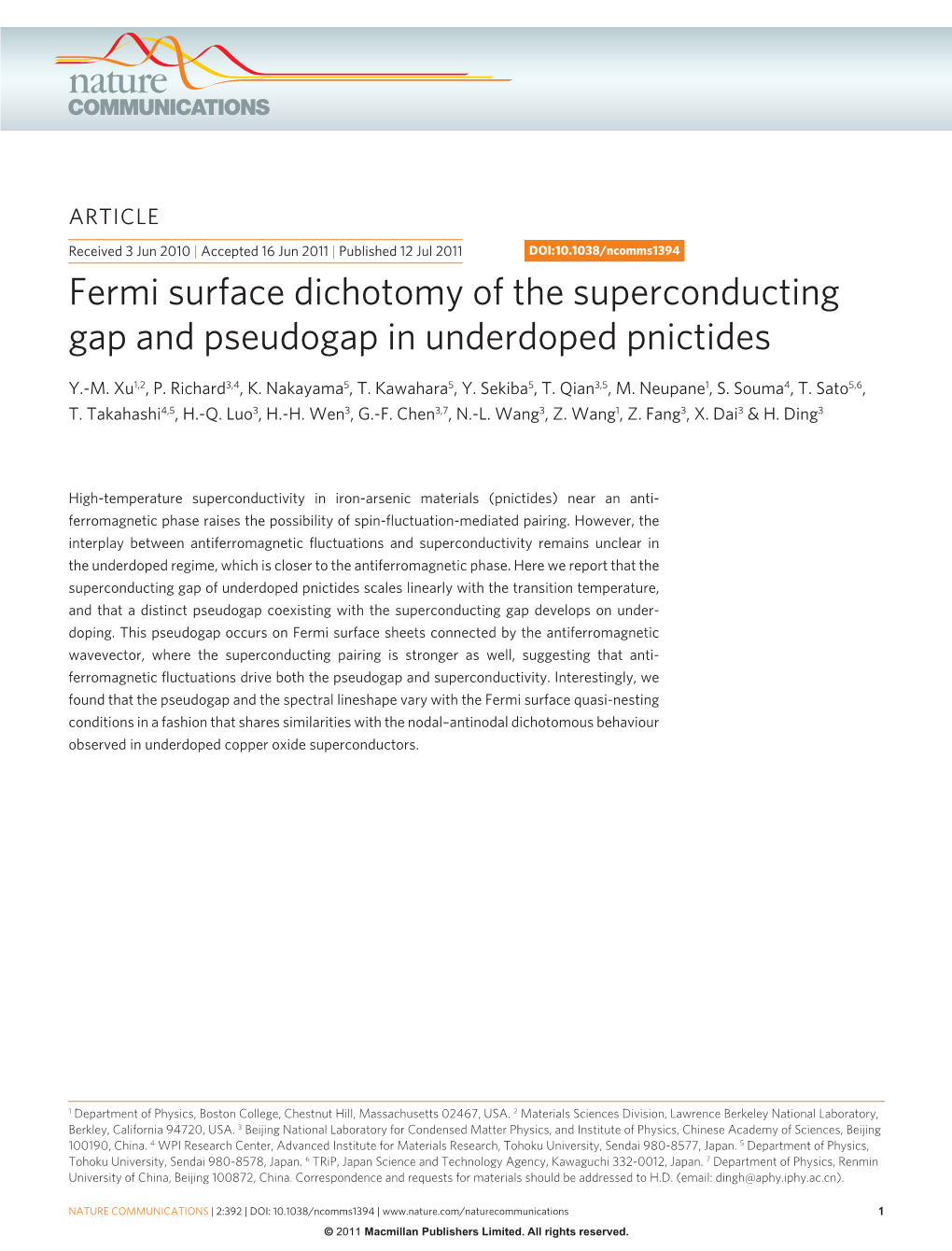 Fermi Surface Dichotomy of the Superconducting Gap and Pseudogap in Underdoped Pnictides