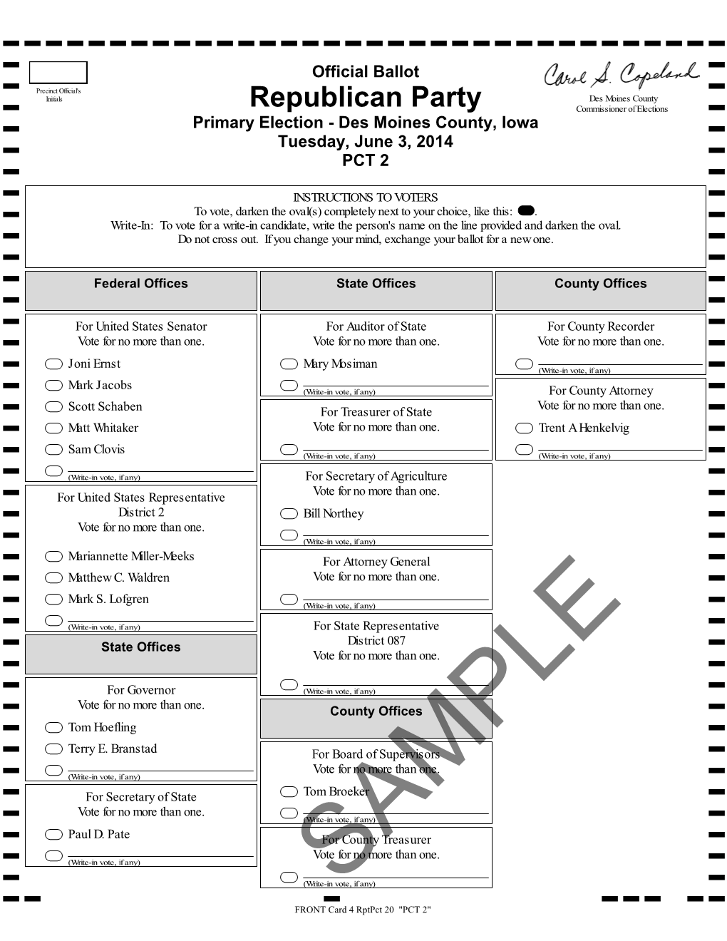Republican Party Commissioner of Elections Primary Election - Des Moines County, Iowa Tuesday, June 3, 2014 PCT 2