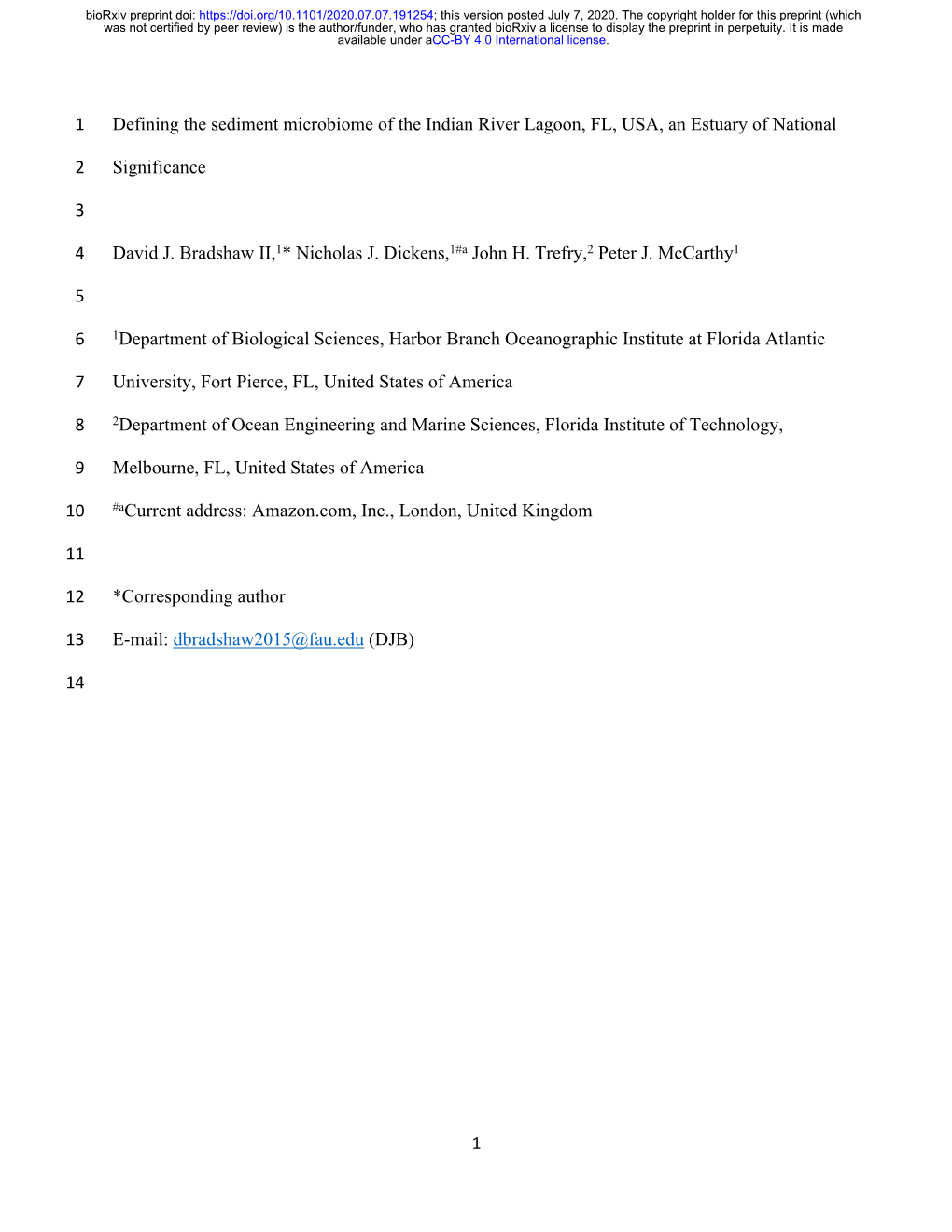 Defining the Sediment Microbiome of the Indian River Lagoon, FL, USA, an Estuary of National