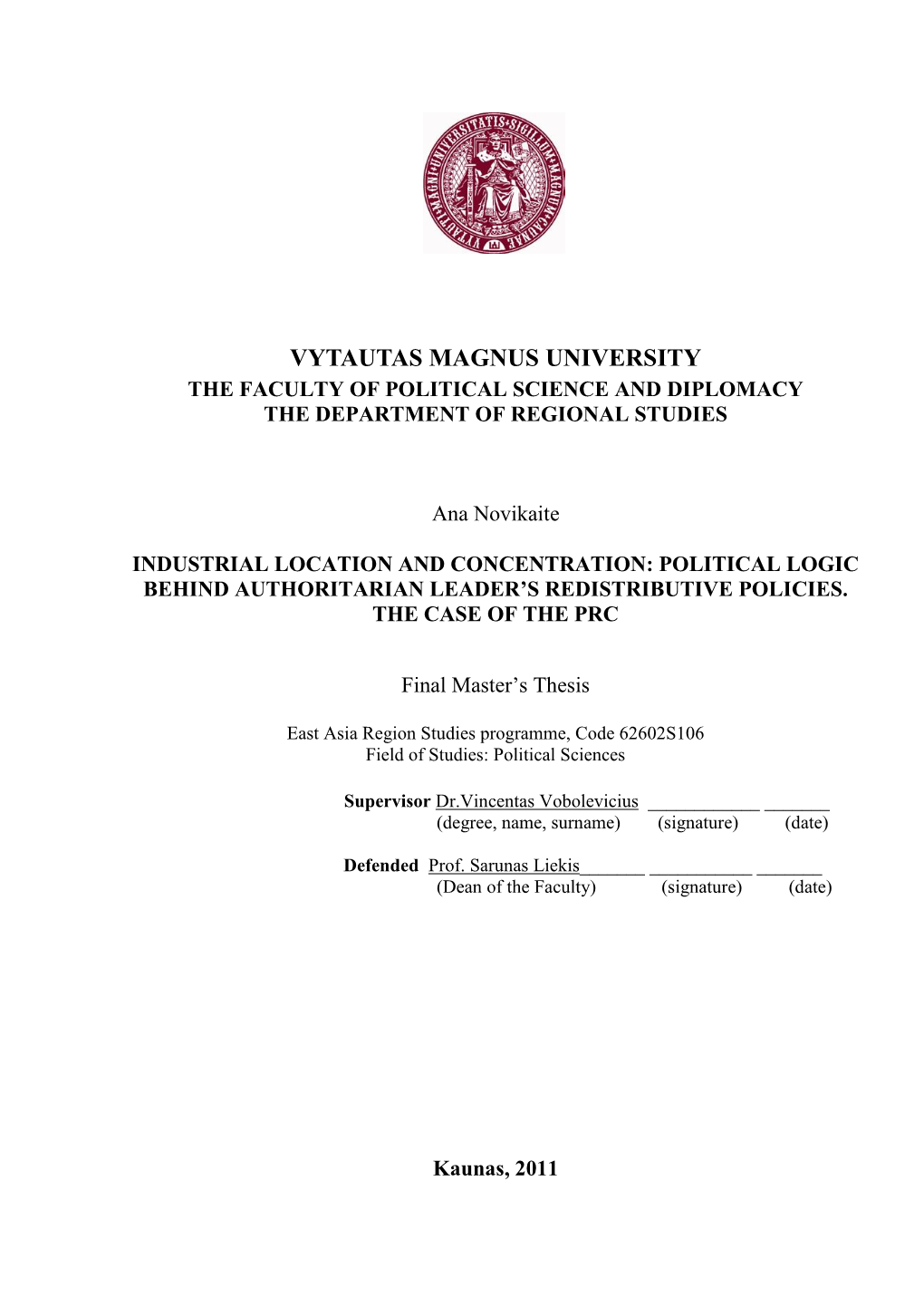 It Has Been Widely Acknowledged and Supported by a Range of Empirical Studies That Though Political Democracy Has Positive Effec