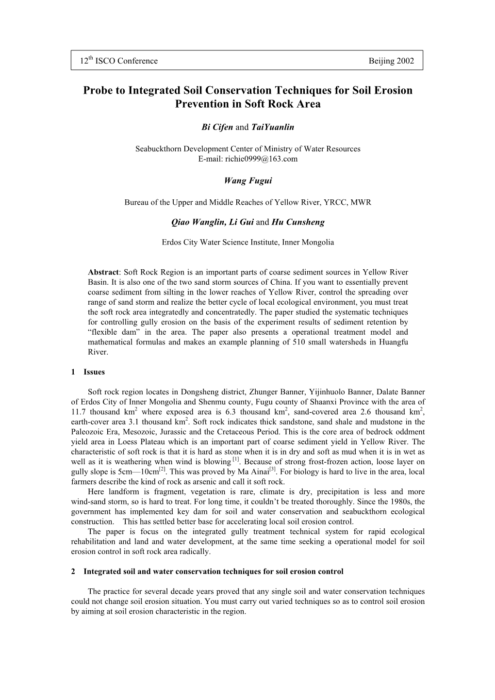 Probe to Integrated Soil Conservation Techniques for Soil Erosion Prevention in Soft Rock Area