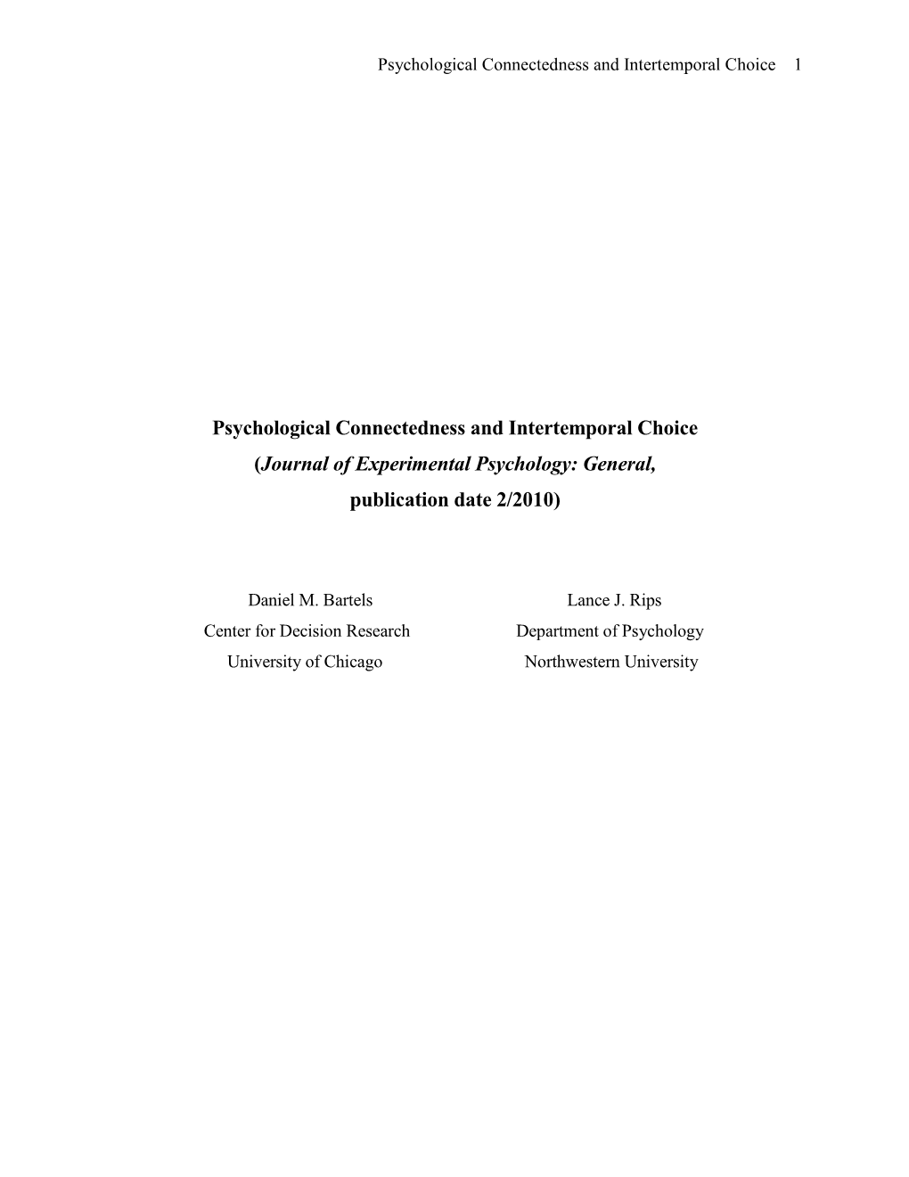 Psychological Connectedness and Intertemporal Choice 1