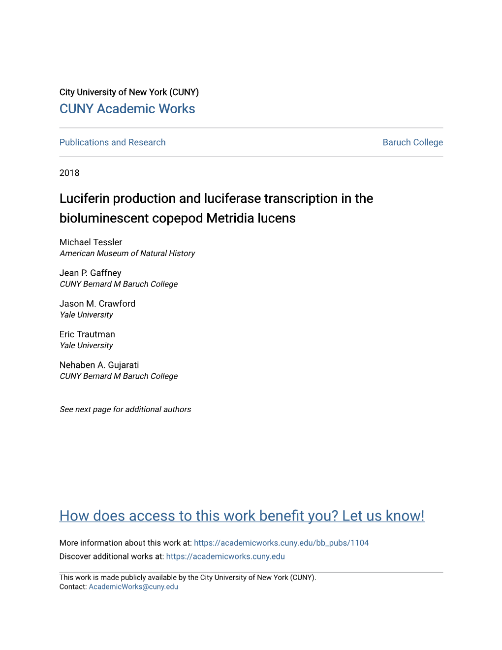 Luciferin Production and Luciferase Transcription in the Bioluminescent Copepod Metridia Lucens