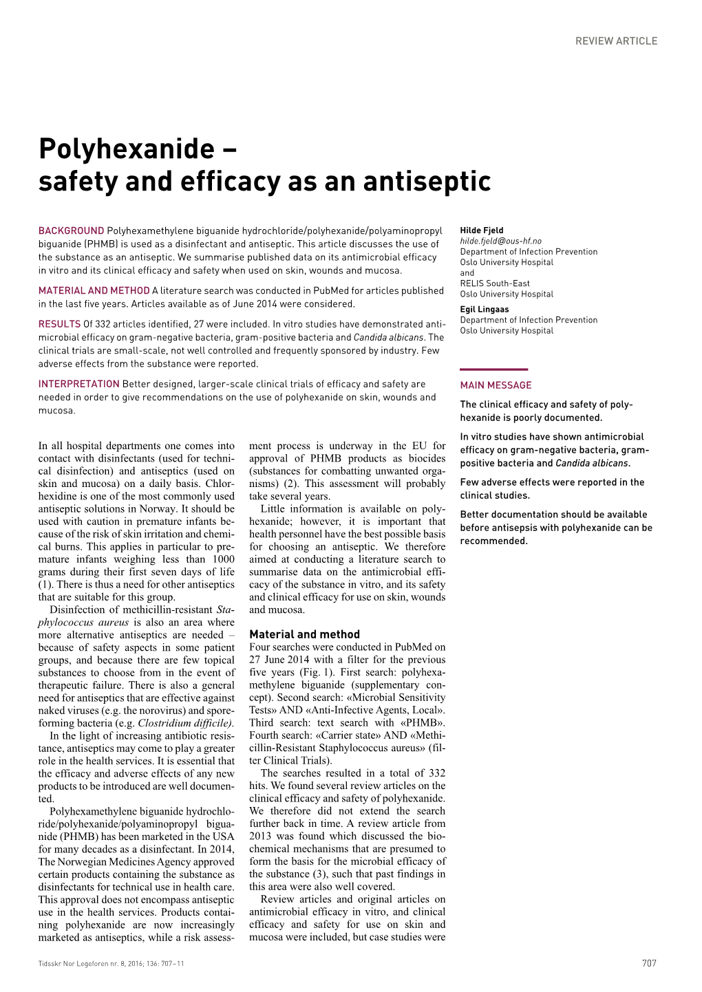 Polyhexanide – Safety and Efficacy As an Antiseptic 707 – 11