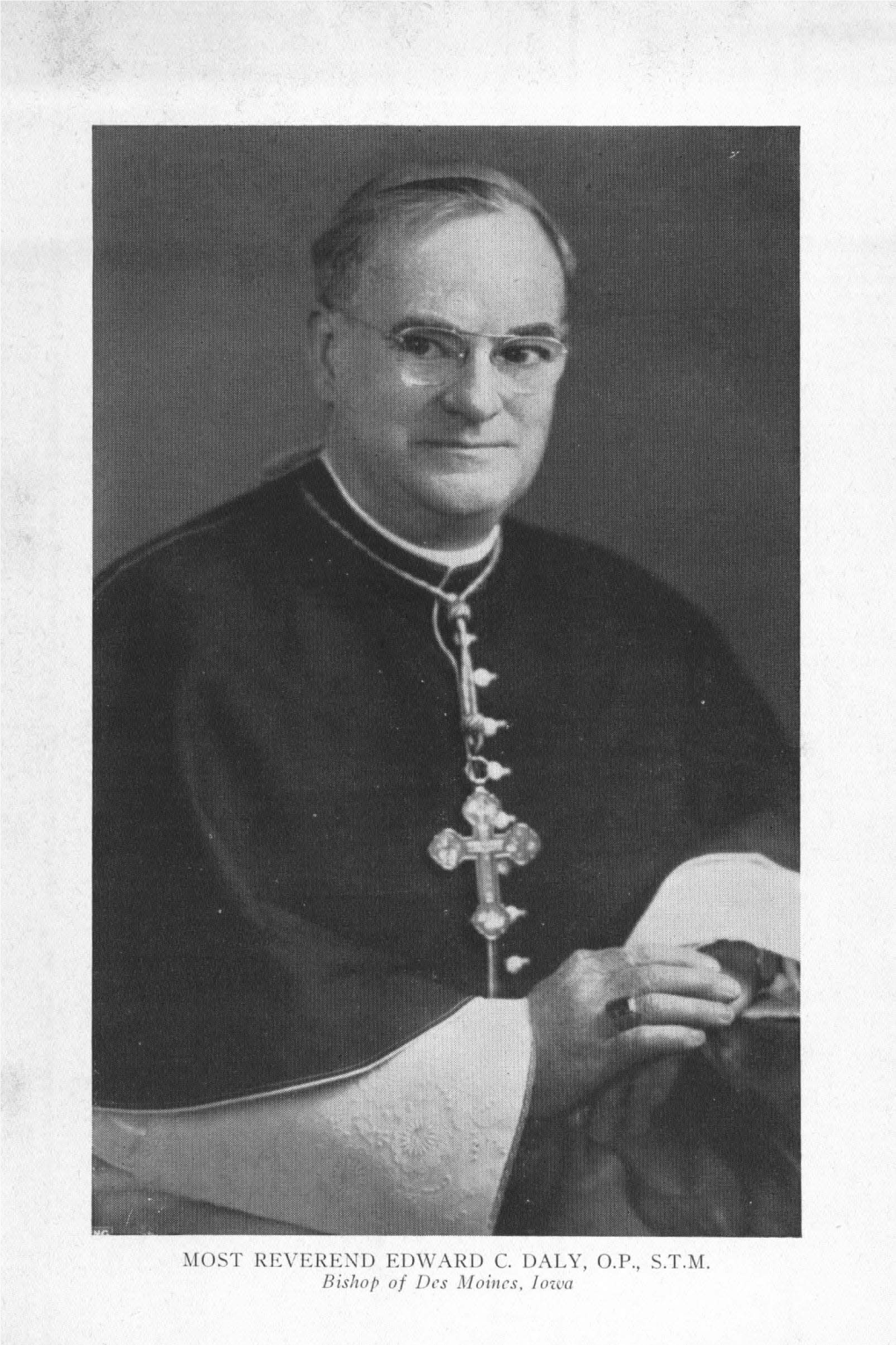 Most Reverend Edward C. Daly, OP