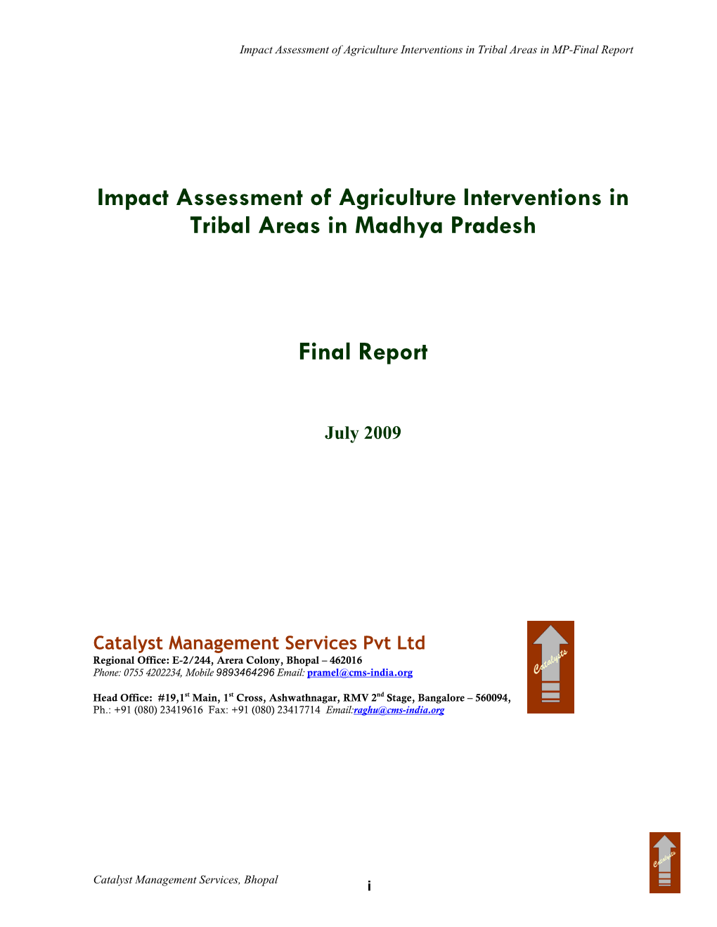 Impact Assessment of Agriculture Interventions in Tribal Areas in MP-Final Report