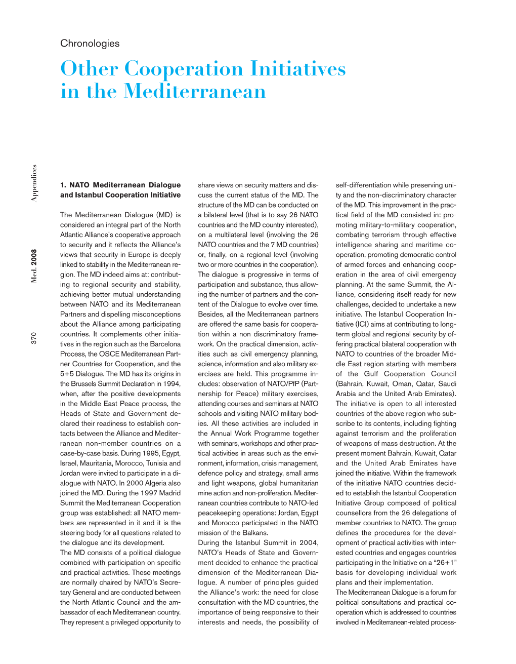 Other Cooperation Initiatives in the Mediterranean