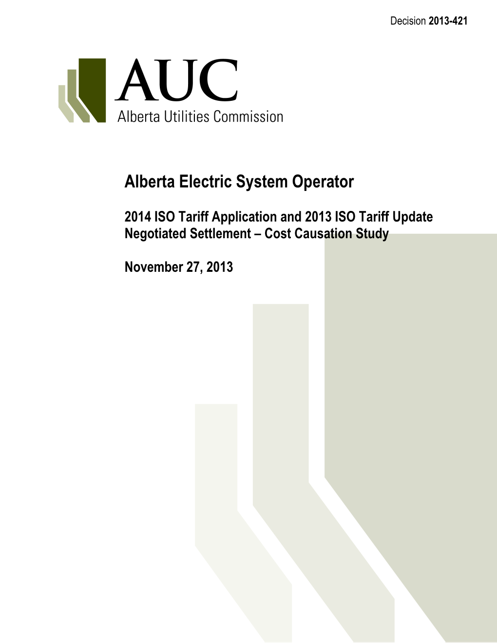Decision 2013-421 Alberta Electric System Operator