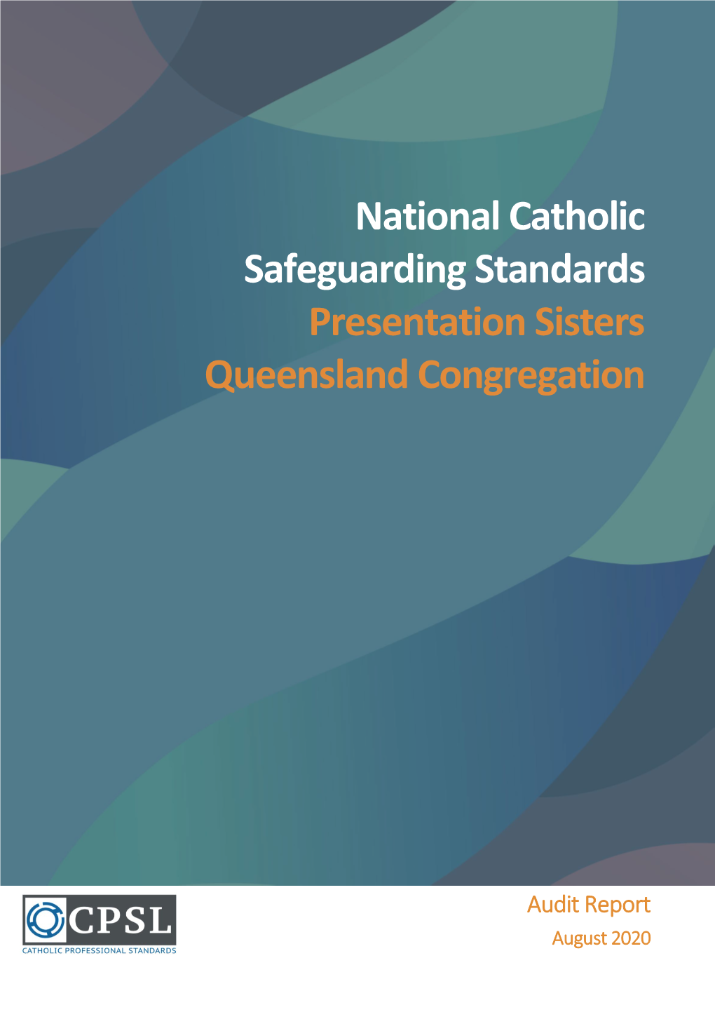 National Catholic Safeguarding Standards Presentation Sisters Queensland Congregation