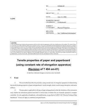 Tensile Properties of Paper and Paperboard (Using Constant Rate of Elongation Apparatus) (Revision of T 494 Om-01)