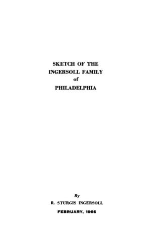 Sketch of the Ingersoll Family Philadelphia