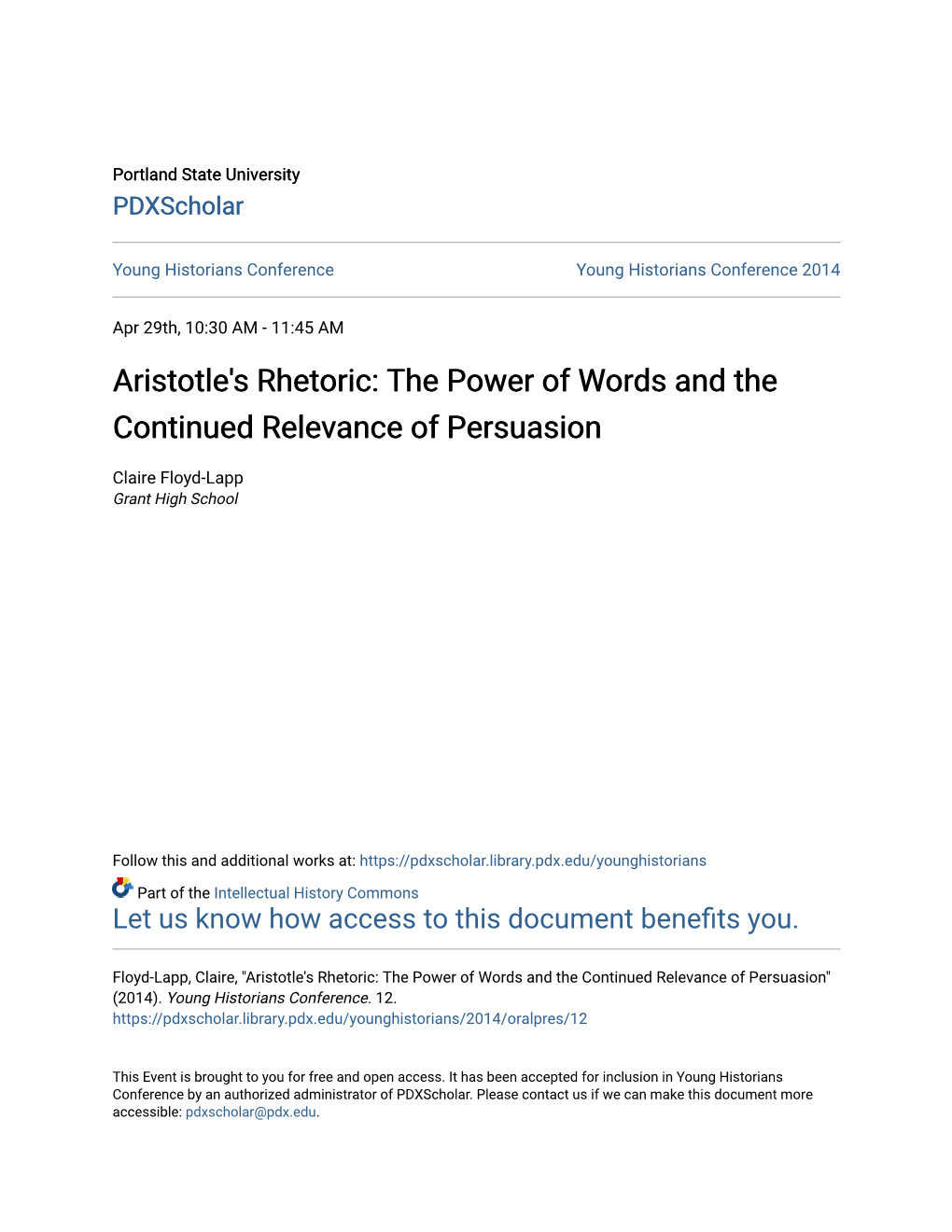 Aristotle's Rhetoric: the Power of Words and the Continued Relevance of Persuasion